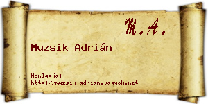 Muzsik Adrián névjegykártya